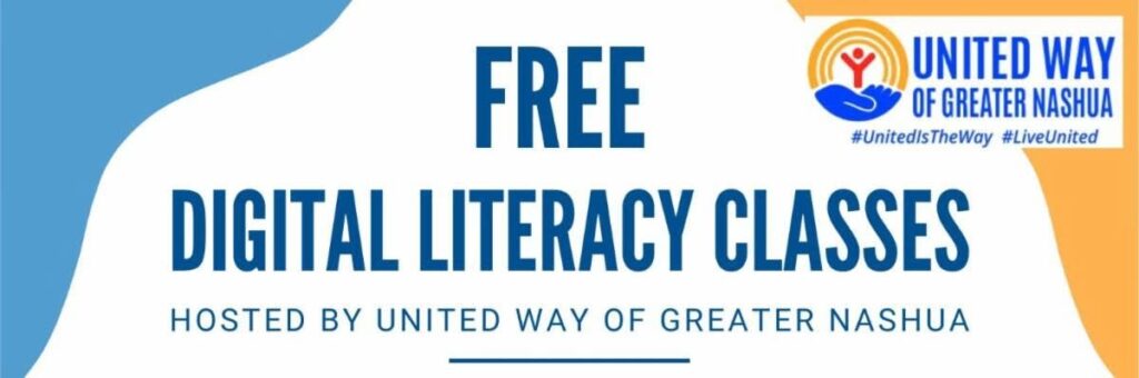 United Way of Greater Nashua Launches Free Digital Literacy Classes 